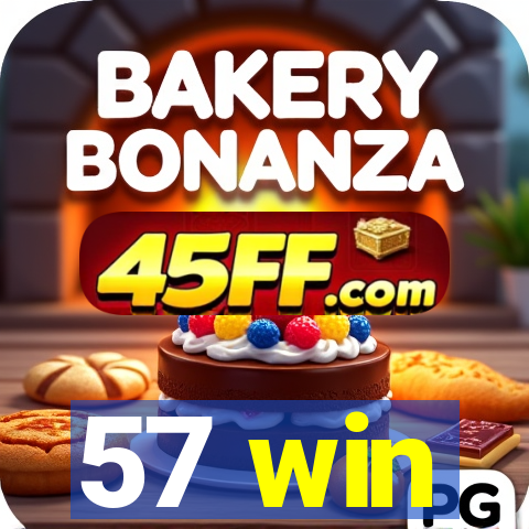 57 win